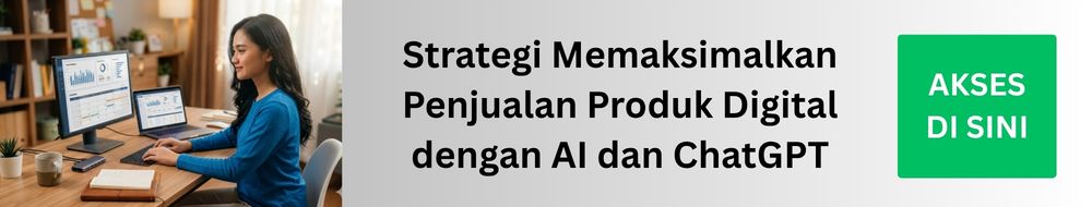 Strategi Memaksimalkan Penjualan Produk Digital dengan AI dan ChatGPT
